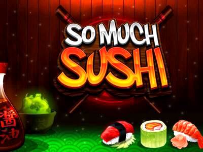 Top Slot Game of the Month: So Much Sushi Slot