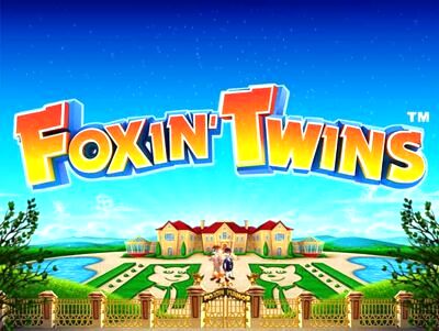 Top Slot Game of the Month: Foxin Twins 640px