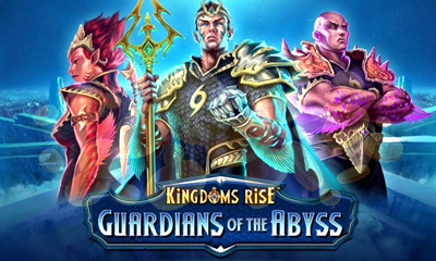 Kingdoms Rise Guardians of the Abyss Slot