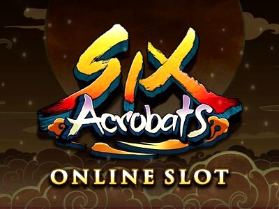 Top Slot Game of the Month: Six Acrobats