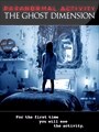 Buy Paranormal Activity: The Ghost Dimension
