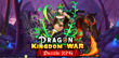 Dragon Kingdom War