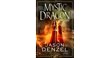 Mystic Dragon by Jason Denzel