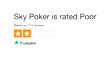 Sky Poker Reviews
