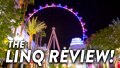 Best Vegas Hotel? (the Linq Review)