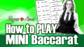 How to Play Mini-baccarat