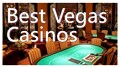 The Top 5 Best Casinos in Vegas - 5 Casinos for the