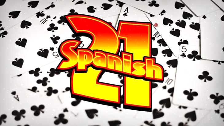 Blackjack and Spanish 21